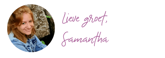 Lieve groet, Samantha