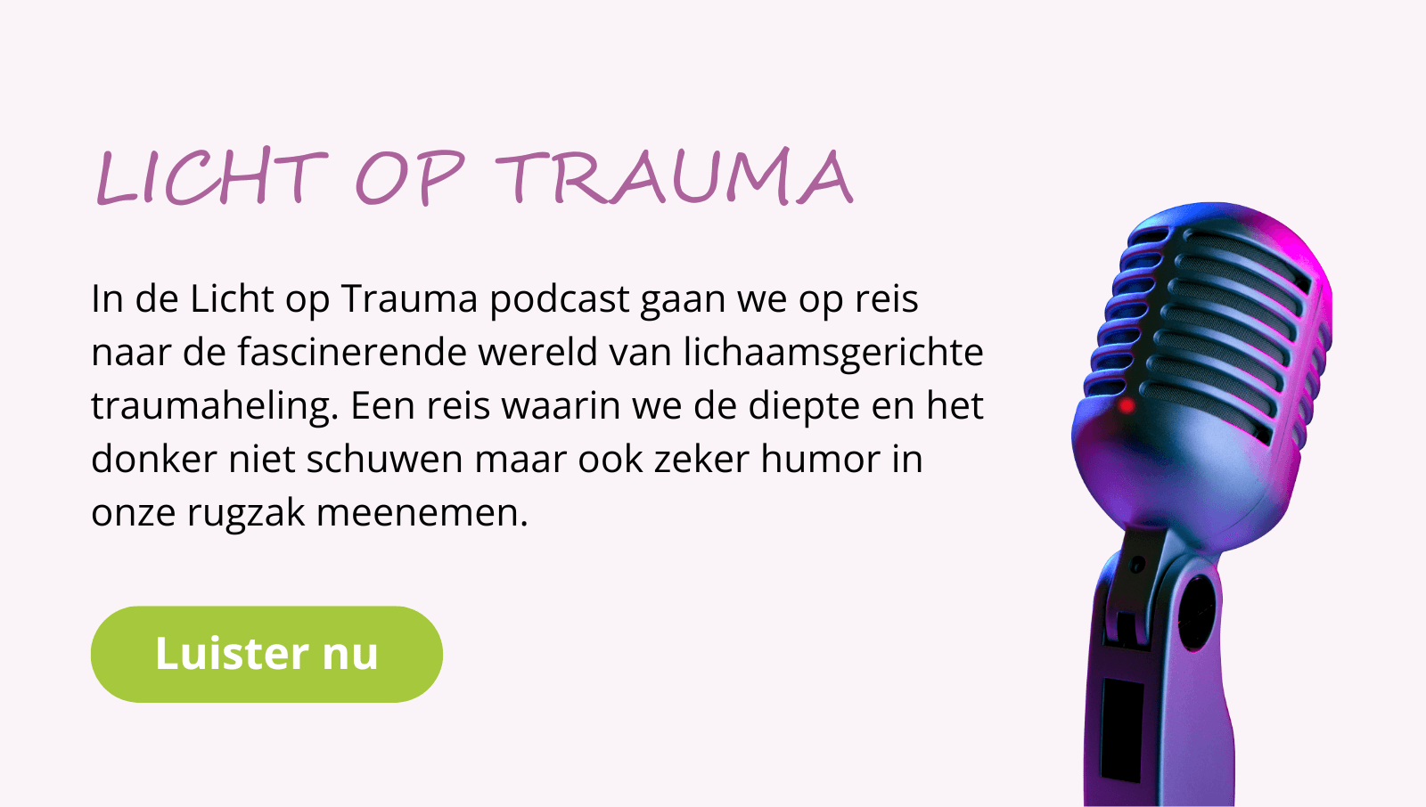 Licht op Trauma - Podcast
