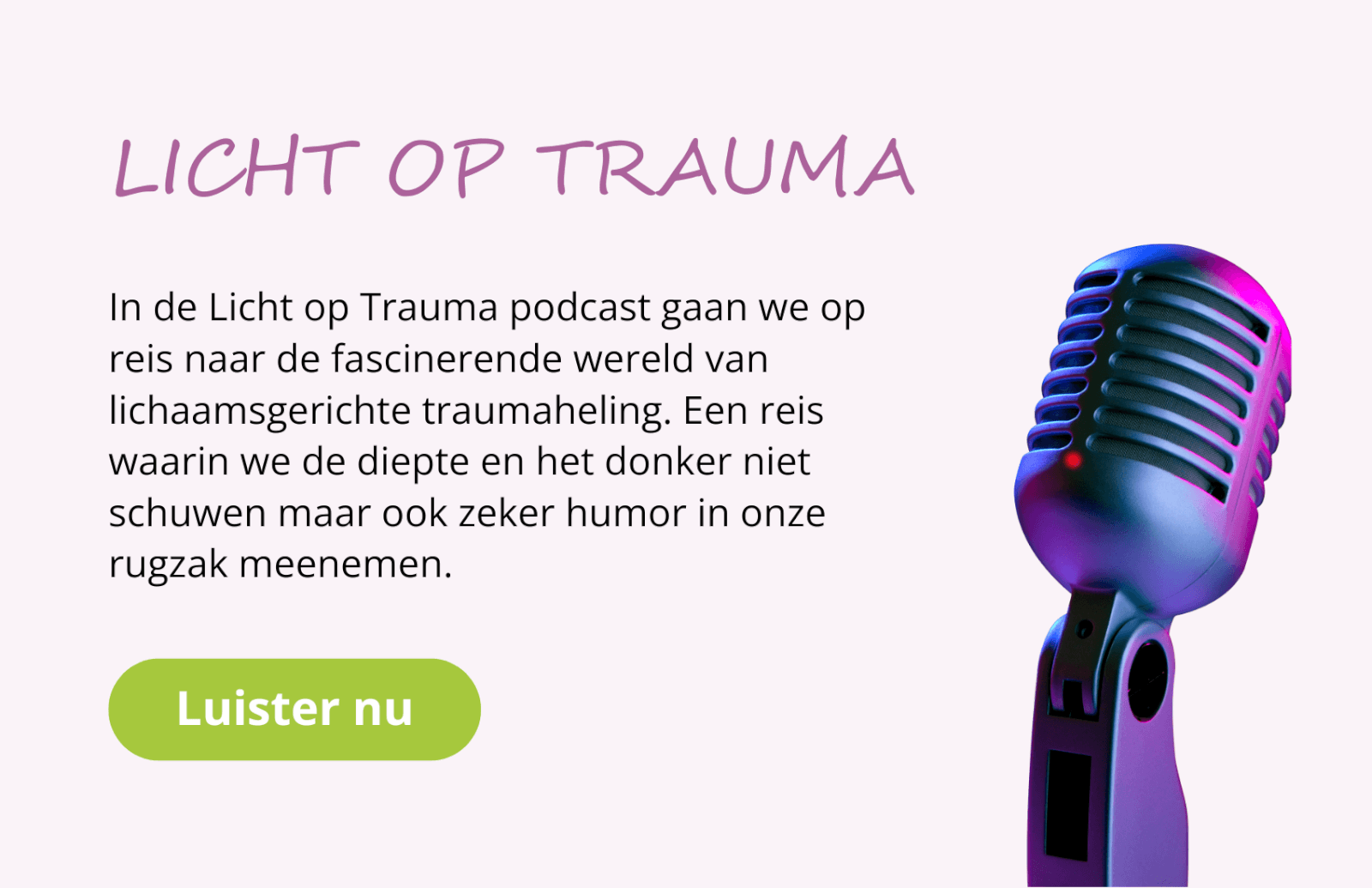 Licht op Trauma podcast